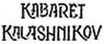 Kabaret Kalashnikov